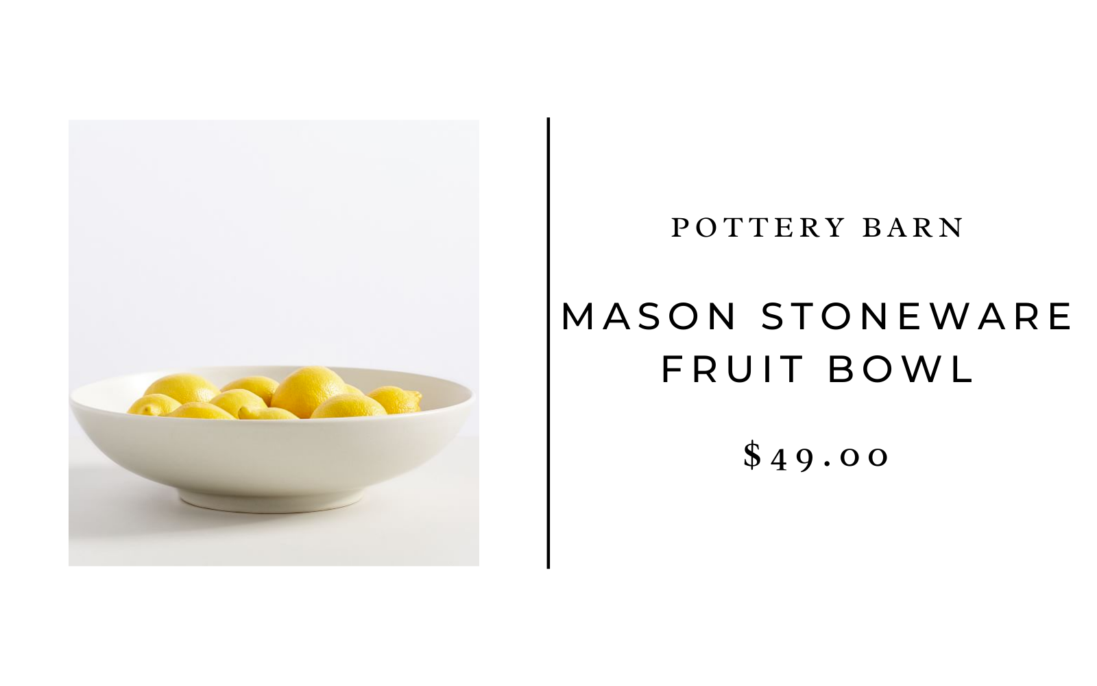 pottery barn mason stoneware fruit bowl