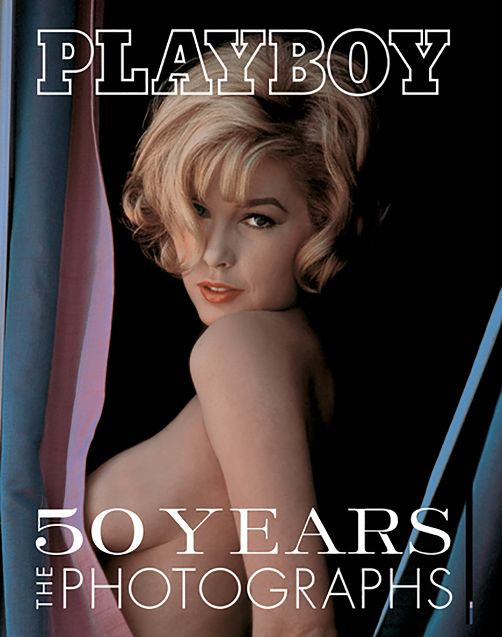 Playboy: Fifty Years the Photographs