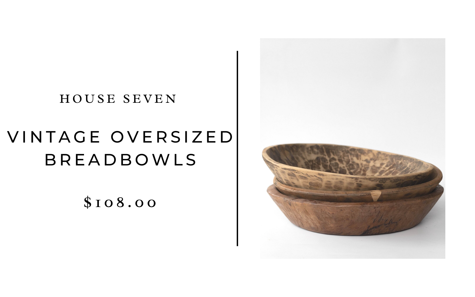 house seven vintage oversized bread bowls