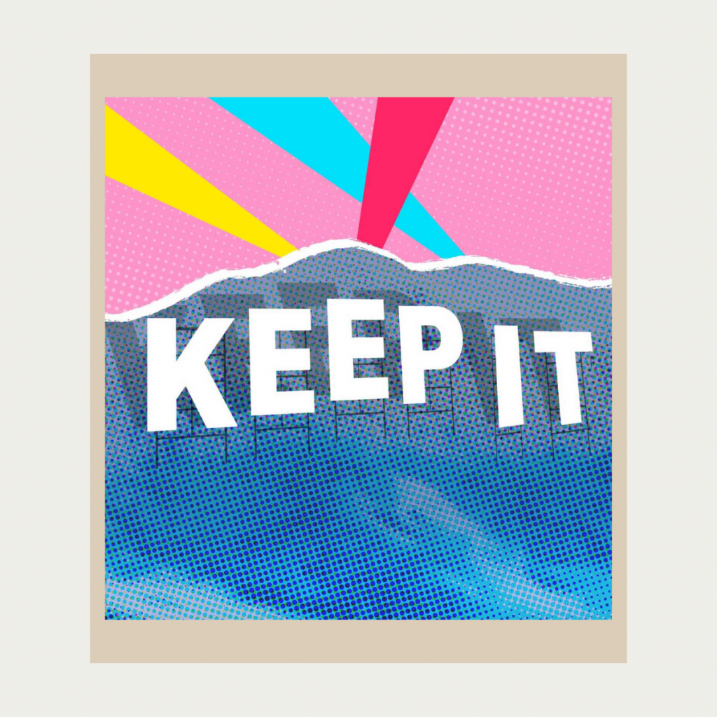 Keep it podcast