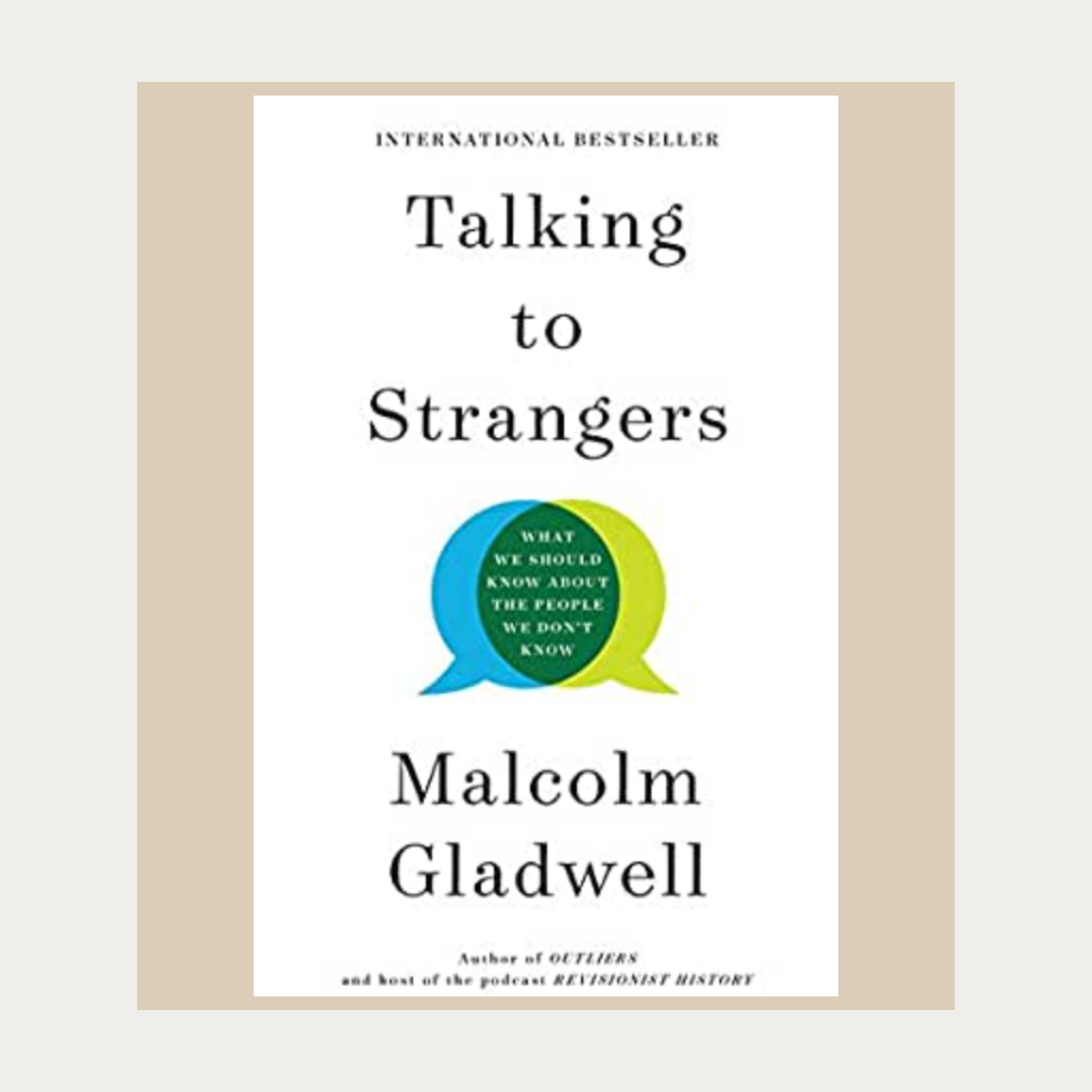 Malcolm Gladwell Talking to Strangers
