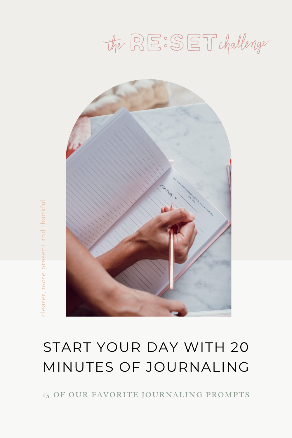 RESET Start Your Day with 20 Min of Journaling Pin
