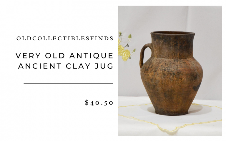 Old Collectibles Finds Very Old Antique Ancient Clay Jug