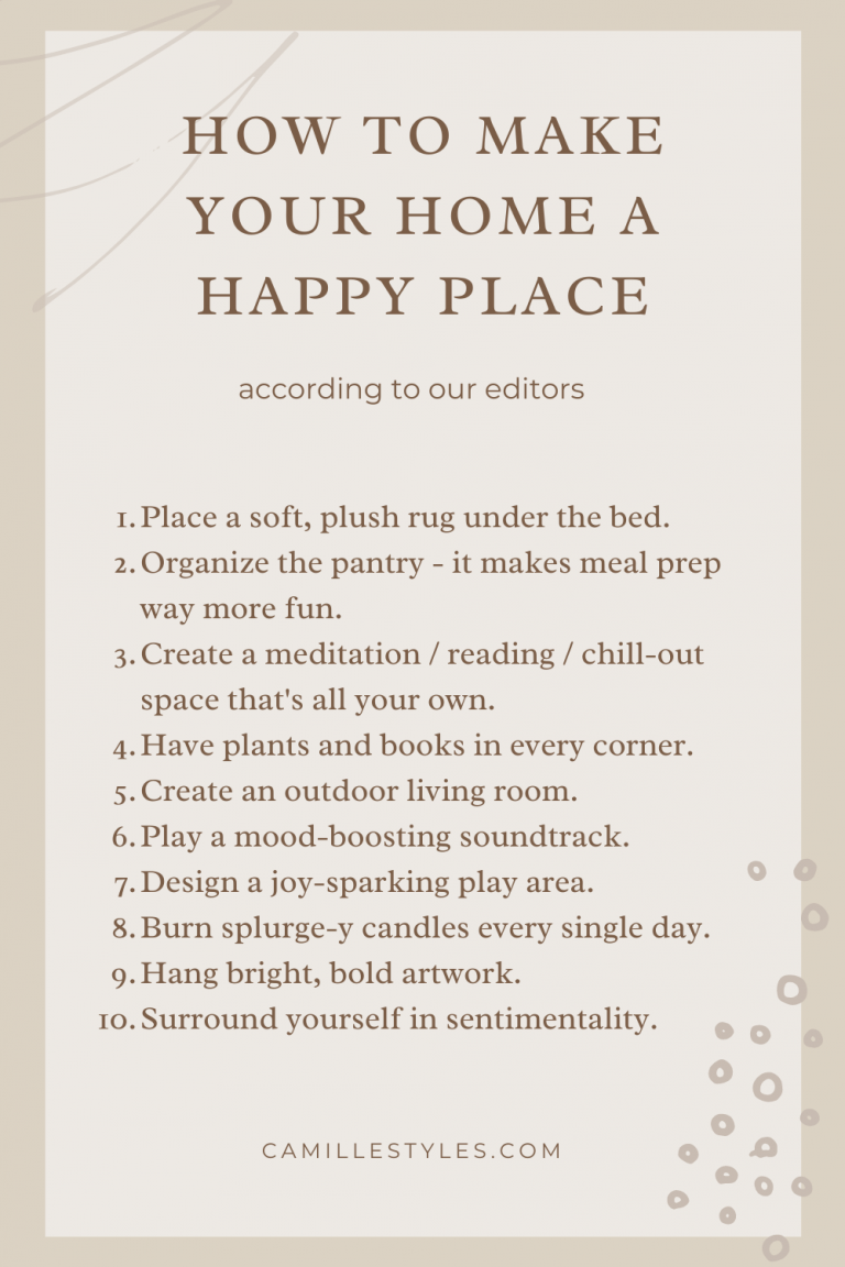 Pinterest - How to Make Your Home a Happy Place