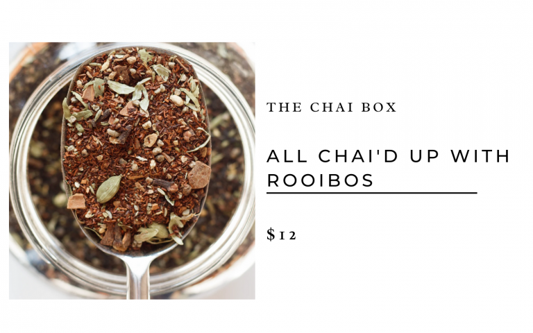 The Chai Box All Chai'd Up With Rooibos