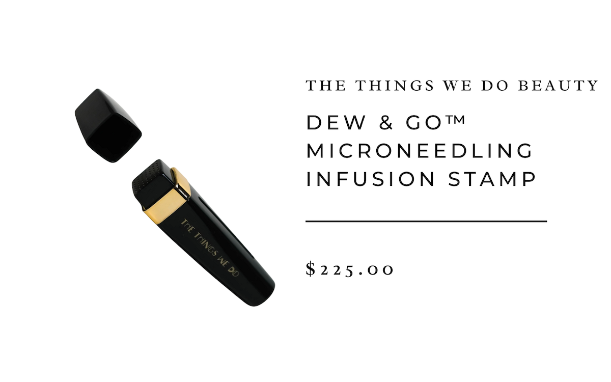 The Things We Do Dew & Go Microneedling Infusion Stamp