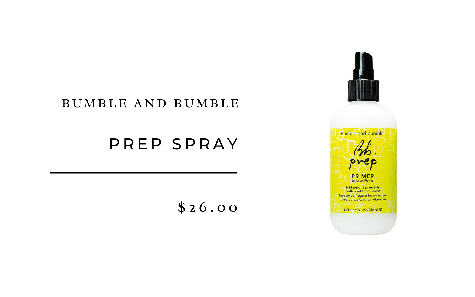 Bumble and Bumble prep spray