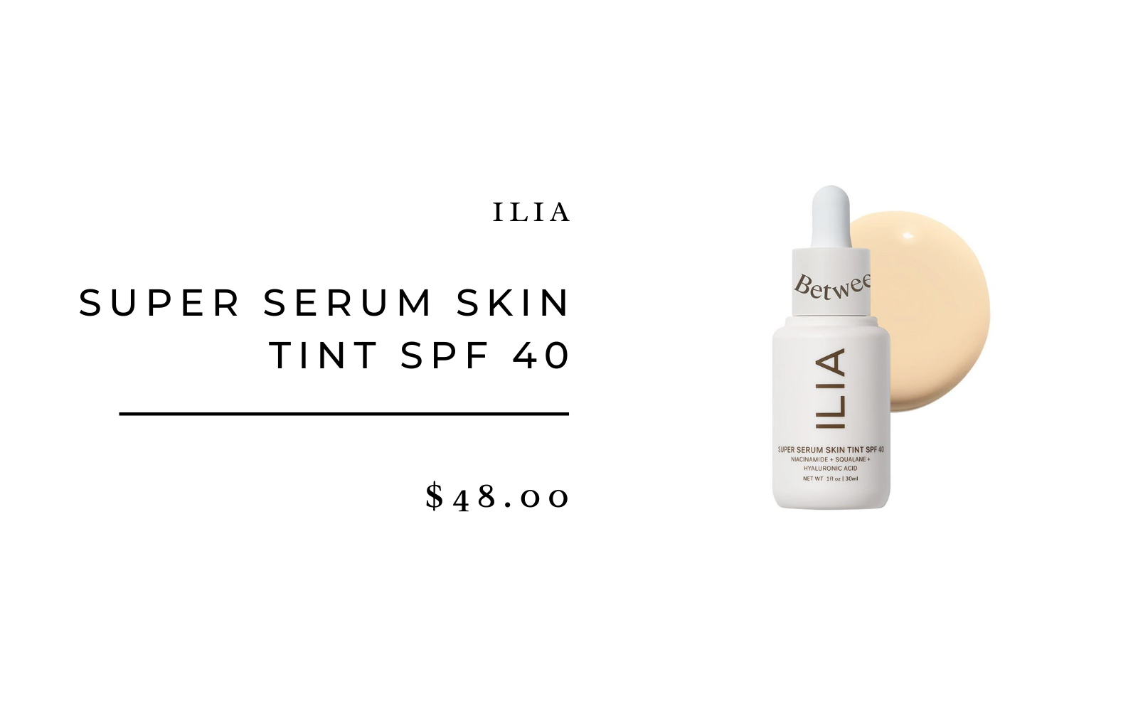 Ilia Super serum Skin Tint