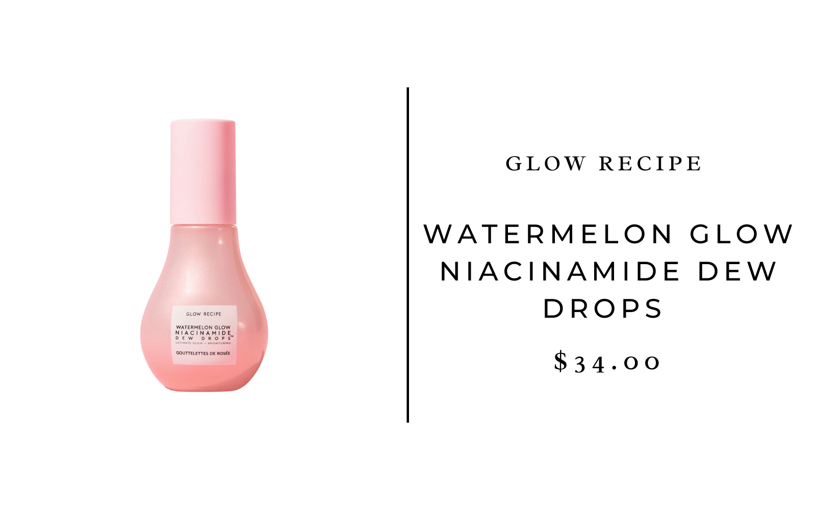 Glow Recipe Watermelon Glow Niacinamide Dew Drops