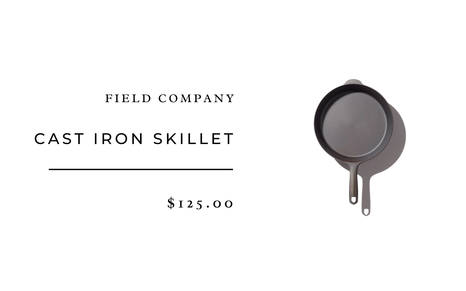 Field Company Cast Iron Skillet