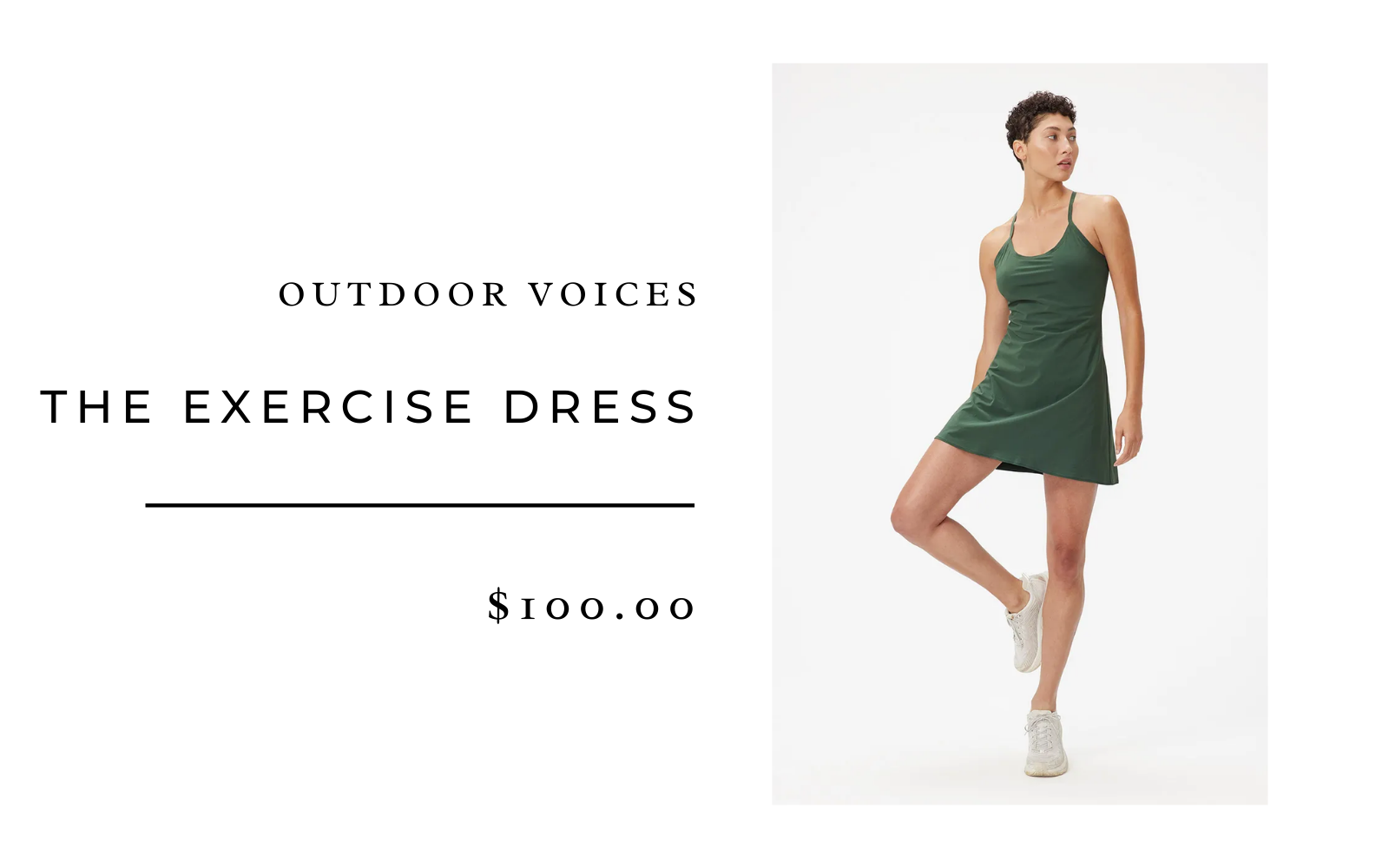 Outdoor Voices - “I can attest that The Exercise Dress is