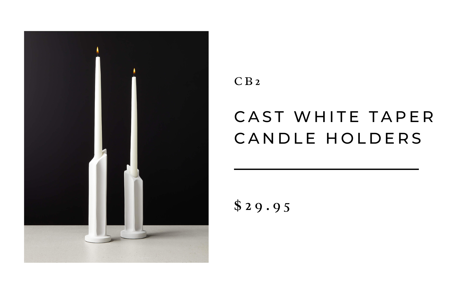 CB2 Cast White Taper Candle Holders