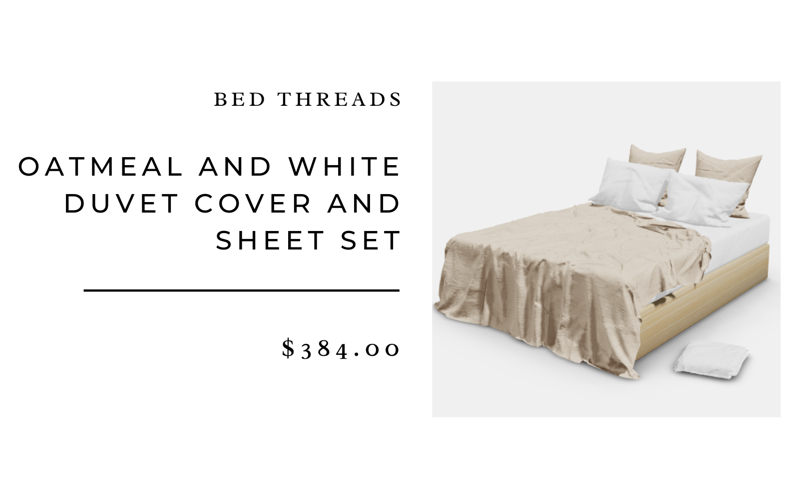 Bed Threads Oatmeal and White Duvet Cover and Sheet Set