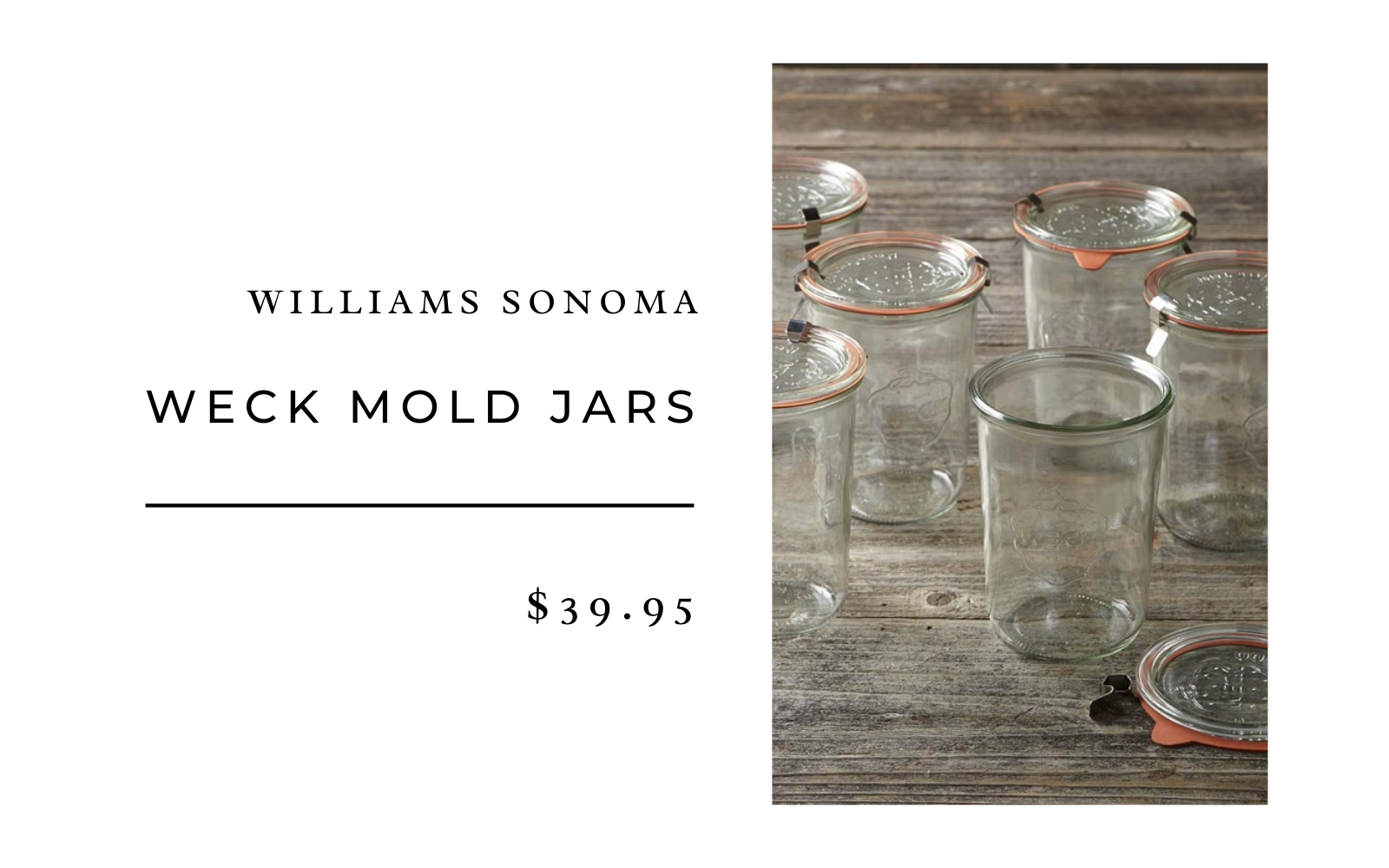 williams sonoma weck glass jars