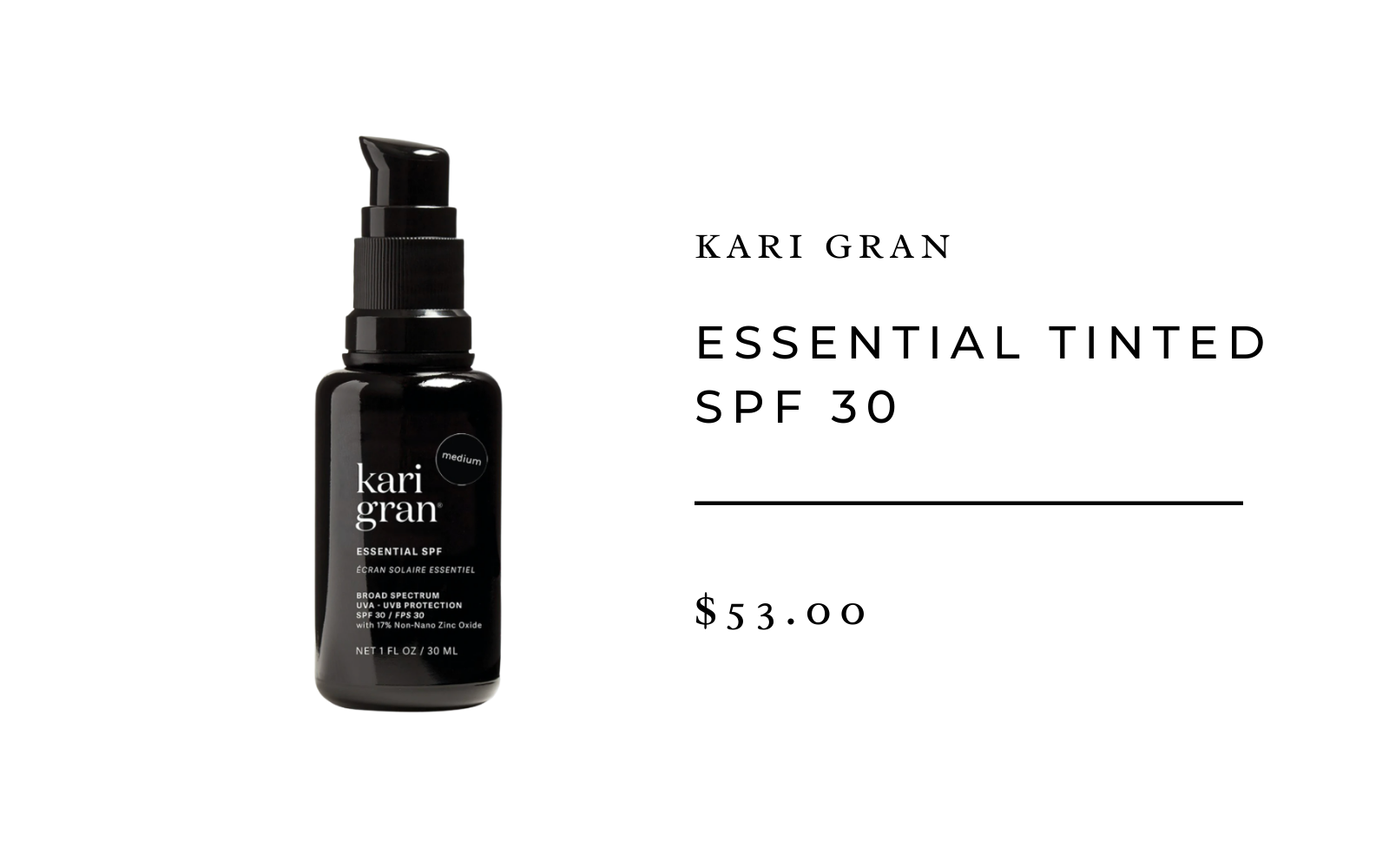 Kari Gran Essential Tinted SPF 30 