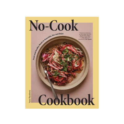 No-Cook Cookbook by Susie Theodorou