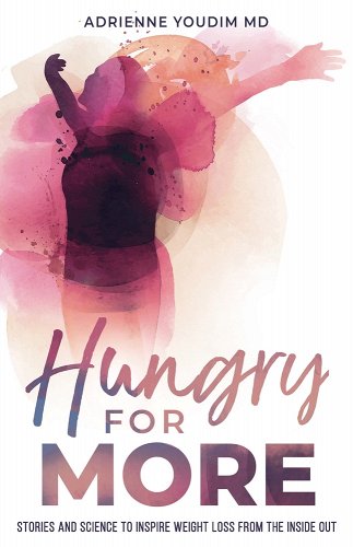 Hungry for More by Dr. Youdim