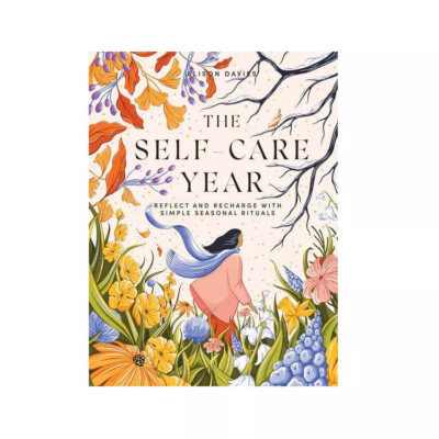 The Self-Care Year by Alison Davies