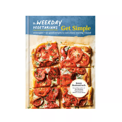 The Weekday Vegetarians Get Simple by Jenny Rosenstrach