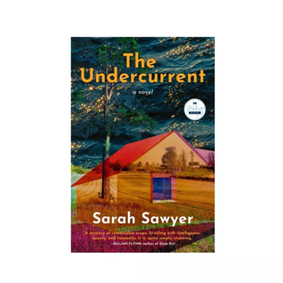 The Undercurrent by Sarah Sawyer