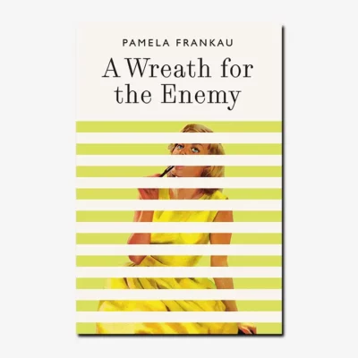 a wreath for the enemy by pamela frankau