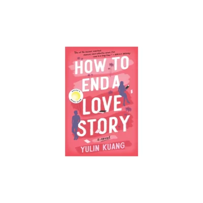 how to end a love story by yulin kuang