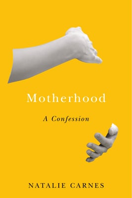 motherhood a confession